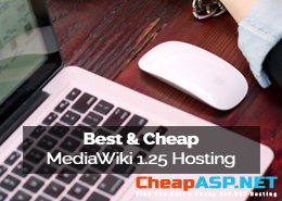 Best and Cheap MediaWiki 1.25 Hosting