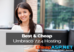 Best and Cheap Umbraco 7.2.4 Hosting